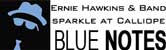 Ernie Hawkins & Band sparkle at Calliope